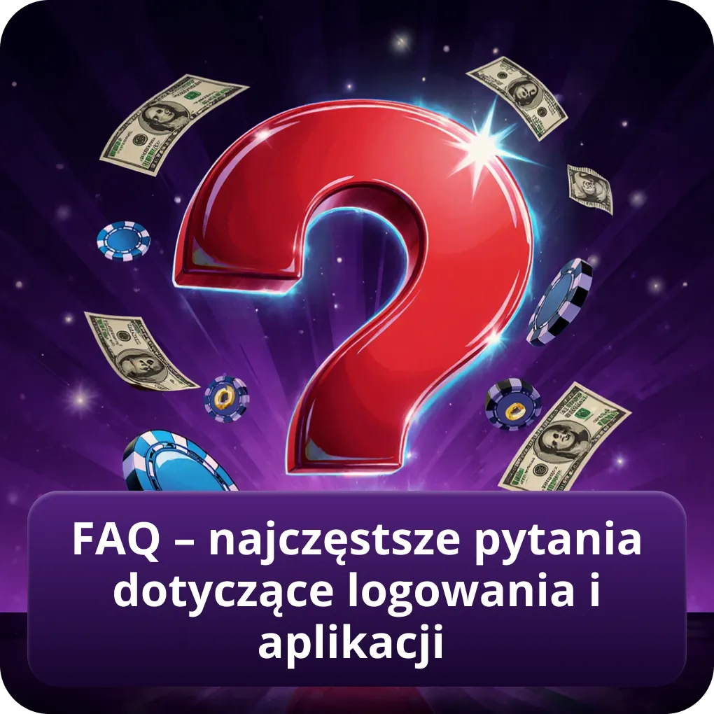 FAQ – pytania dotyczące Vulkan Vegas logowanie i aplikacji